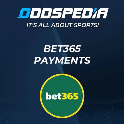 bet365 payment Array